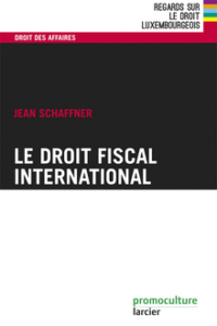 Couverture du livre : Droit fiscal international – 9782879742748 - sur www.promoculture.lu