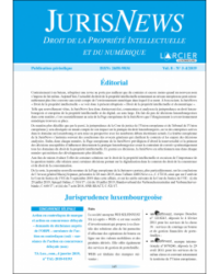 Couverture du livre : Jurisnews – Droit de la propriété intellectuelle et du numérique –  - sur www.promoculture.lu