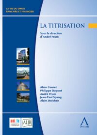 Couverture du livre : La titrisation – 9782874551215 - sur www.promoculture.lu