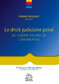 Couverture du livre : Le droit judiciaire privé au Grand-Duché de Luxembourg – 9782919885114 - sur www.promoculture.lu