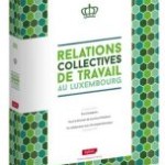 Relations collectives de travail au Luxembourg