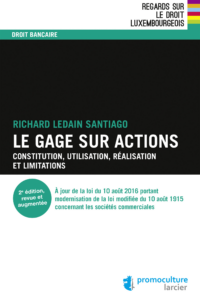 Couverture du livre : Le gage sur actions – 9782879749983 - sur www.promoculture.lu