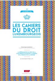 Couverture du livre : Cahier du droit luxembourgeois n°23 – Novembre 2014 – 9782919778645 - sur www.promoculture.lu