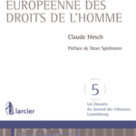 le-luxembourg-et-la-cour-europeenne-des-droits-de-lhomme-9782804484156