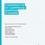 lassurance-vie-au-luxembourg-questions-dactualite-9782807200579