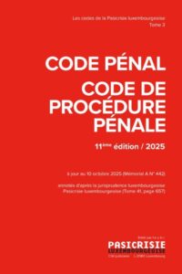 Couverture du livre : Code pénal / Code de procédure pénale 2025 – 9782879782706 - sur www.promoculture.lu