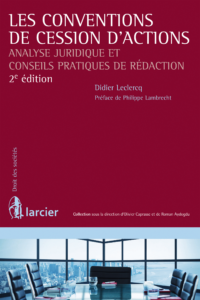 Couverture du livre : Les conventions de cession d&rsquo;actions – 9782804481094 - sur www.promoculture.lu