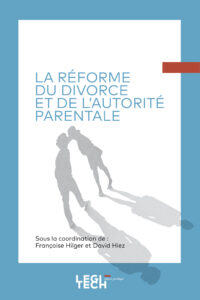 Couverture du livre : La réforme du divorce et de l’autorité parentale – 9782919782093 - sur www.promoculture.lu