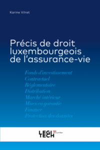 Couverture du livre : Précis de droit luxembourgeois de l’assurance-vie – 9782919782208 - sur www.promoculture.lu