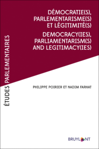 Couverture du livre : Démocratie(s), Parlementarismes(s) et légitimité(s) / Democracy(ies),Parliamentarism(s) and legitimacy(ies) – 9782802764359 - sur www.promoculture.lu