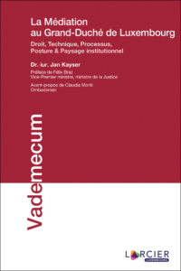 Couverture du livre : La médiation au Grand-Duché de Luxembourg – 9782879983370 - sur www.promoculture.lu