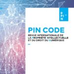revue-internationale-de-la-propriete-intellectuelle-et-du-droit-du-numerique-pin-code
