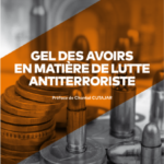 gel-des-avoirs-en-matiere-de-lutte-antiterroriste-9782919782321