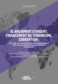 Couverture du livre : Blanchiment d’argent, financement du terrorisme, corruption – 9782919782581 - sur www.promoculture.lu