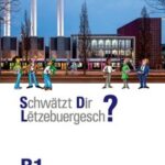 schwatzt-dir-letzebuergesch-niveau-b1-9789995940058
