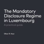 the-mandatory-disclosure-regime-in-luxembourg-9782919814824