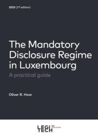 Couverture du livre : The Mandatory Disclosure Regime in Luxembourg – 9782919814824 - sur www.promoculture.lu