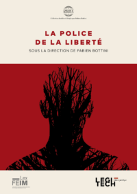 Couverture du livre : La police de la liberté – 9782919782796 - sur www.promoculture.lu