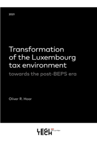 Couverture du livre : Transformation of the Luxembourg tax environment towards the post-BEPS era – 9782919782857 - sur www.promoculture.lu