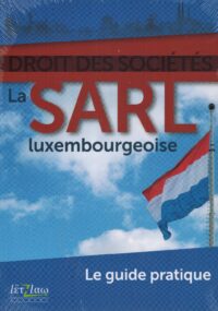 Couverture du livre : La SARL luxembourgeoise – 9789998785908 - sur www.promoculture.lu