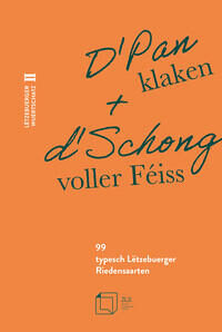 Couverture du livre : D&rsquo;Pan klaken + d&rsquo;Schong voller Féiss – 9782919964420 - sur www.promoculture.lu