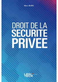 Couverture du livre : Droit de la sécurité privée – 9782919814060 - sur www.promoculture.lu