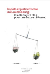 Couverture du livre : Impôts et justice fiscale au Luxembourg – 9789995906894 - sur www.promoculture.lu