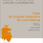 code-de-la-place-financiere-de-luxembourg-2024-9782879988672
