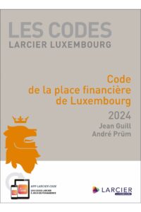 Couverture du livre : Code de la place financière de Luxembourg 2024 – 9782879988672 - sur www.promoculture.lu