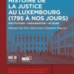 histoire-de-la-justice-au-luxembourg-1795-a-nos-jours-9783110679533