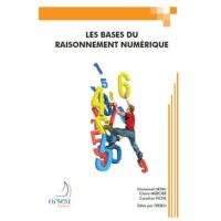 Couverture du livre : Les bases du raisonnement numérique – 9782918796176 - sur www.promoculture.lu