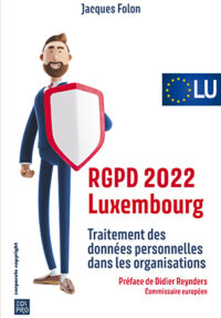 Couverture du livre : RGPD 2022 Luxembourg – 9782874352980 - sur www.promoculture.lu