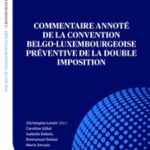 commentaire-annote-de-la-convention-belgo-luxembourgeoise-preventive-de-la-double-imposition-9782919814510