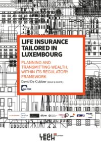 Couverture du livre : Life Insurance « tailored in Luxembourg » – 9782919814497 - sur www.promoculture.lu
