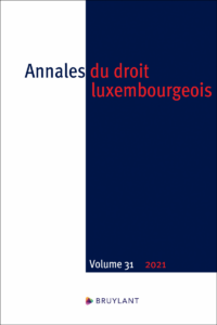 Couverture du livre : Annales du droit luxembourgeois – Volume 31 – 2021 – 9782802772408 - sur www.promoculture.lu
