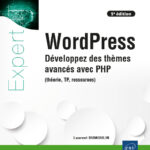 wordpress-developpez-des-themes-avances-avec-php-theorie-tp-ressources-5e-edition-9782409039683_XL