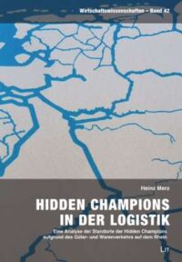 Couverture du livre : Hidden Champions in der Logistik – 9783643152862 - sur www.promoculture.lu