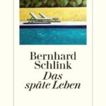 das-spate-leben-97832570721716