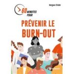 60-minutes-pour-prevenir-le-burn-out
