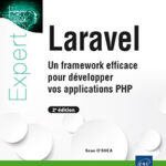 laravel-un-framework-efficace-pour-developper-vos-applications-php-2e-edition-9782409042737_L