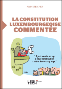 Couverture du livre : La constitution luxembourgeoise commentée – 9782919826056 - sur www.promoculture.lu