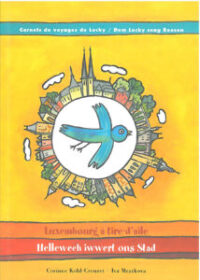 Couverture du livre : Luxembourg à tire-d’aile – 9789995961503 - sur www.promoculture.lu