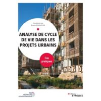Couverture du livre : Analyse de cycle de vie dans les projets urbains – 9782416013614 - sur www.promoculture.lu