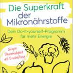 die-superkraft-der-mikronahrstoffe-9783842631724