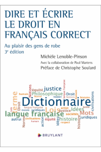 Couverture du livre : Dire et écrire le droit en français correct – 9782802772361 - sur www.promoculture.lu
