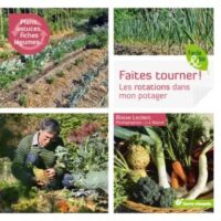 Couverture du livre : Faites tourner ! Les rotations dans mon potager – 9782360981922 - sur www.promoculture.lu