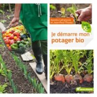 Couverture du livre : Je démarre mon potager bio – 9782360980574 - sur www.promoculture.lu