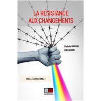 Couverture du livre : La résistance aux changements – 9782360932597 - sur www.promoculture.lu