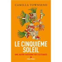 Couverture du livre : Le Cinquième Soleil – 9782226460295 - sur www.promoculture.lu