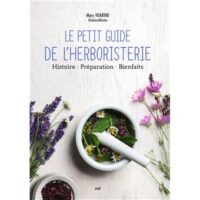 Couverture du livre : Le Petit Guide de l’herboristerie – 9782383553908 - sur www.promoculture.lu